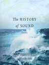 Cover image for The History of Sound